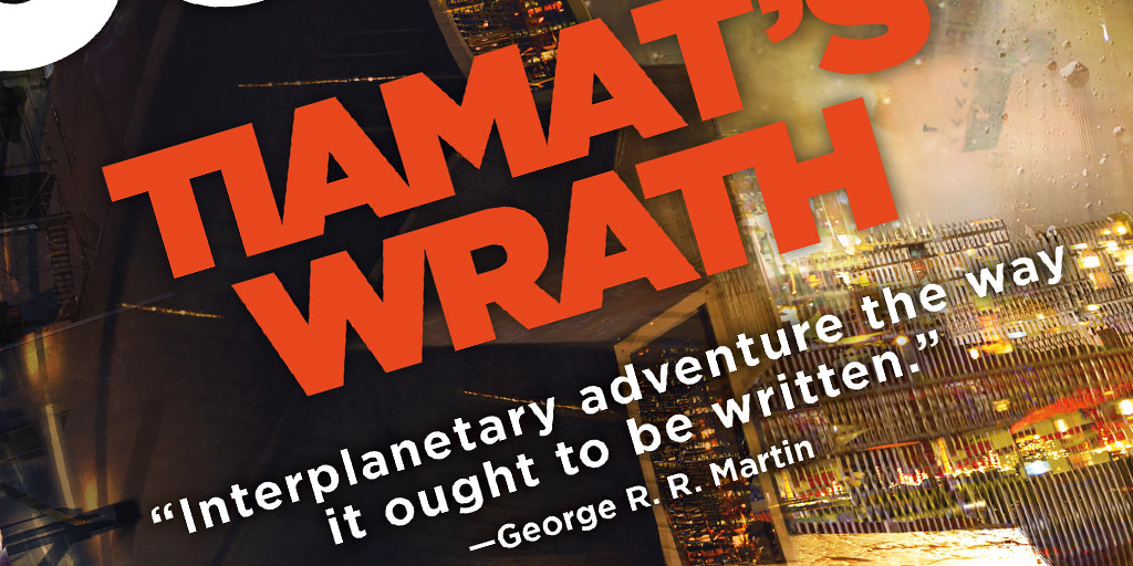 Tiamats Wrath (The Expanse) by James S.A. Corey Release Date Announced